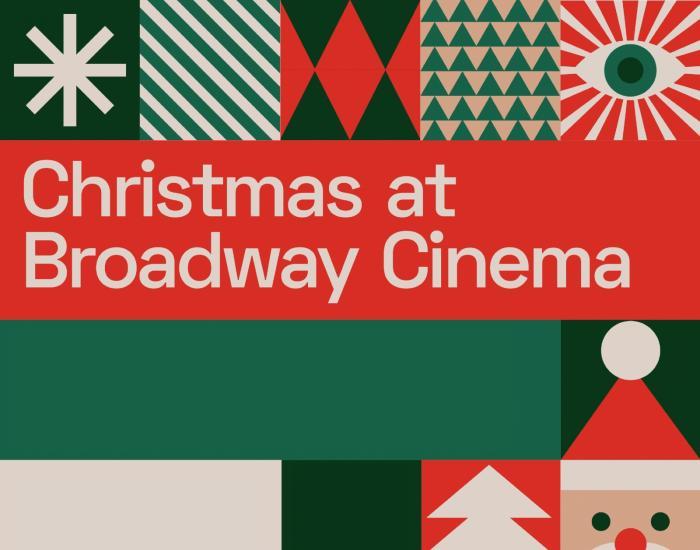 Christmas Parties at Broadway Cinema banner